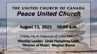 Peace United Church Service August 13 2023 [upl. by Yanrahc133]