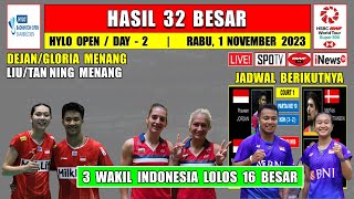 Hasil Hylo Open 2023 Hari Ini Day 2 R32  DEJANGLORIA Menang  3 Wakil Lolos 16 Besar [upl. by Eastlake]