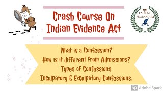 Confessions under Indian Evidence Act 1872  Inculpatory amp Exculpatory Statements [upl. by Grimbal]