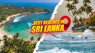 Top 10 Best Beaches in Sri Lanka  Travel Video 2023 [upl. by Shandy]