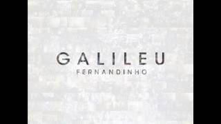 Fernandinho  Galileu Ao Vivo [upl. by Siro]