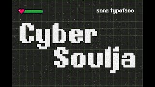 Cyber Soulja Font Download [upl. by Emad]