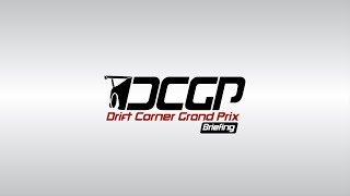 Drift Corner Grand Prix  R6  Sportsland Yamanashi  DCGP X Briefing [upl. by Doralynne180]