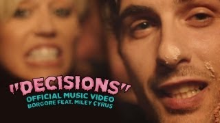 quotDecisionsquot  Borgore feat Miley Cyrus Official Music Video [upl. by Nowtna]