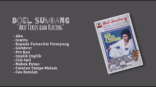 Doel Sumbang bersama Kelompok Bengal Album Aku Tikus dan Kucing [upl. by Neeloj]