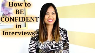 How to be Confident in Interviews [upl. by Ainezey]