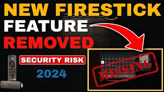 WARNING  NEW FIRESTICK FEATURE REMOVED SECURITY RISK [upl. by Sawyor]