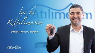 Gökhan Bey Katılımevim ile Hayallerine Kavuştu Şimdi Sıra Sizde [upl. by Penni]