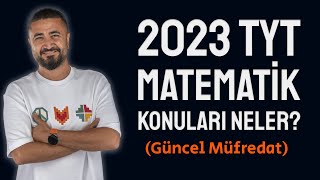 2023 GÜNCEL TYT MATEMATİK KONULARI [upl. by Nolyag]