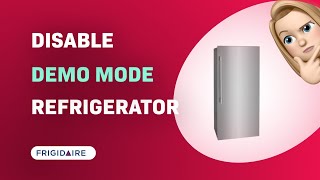 How to Disable Demo Mode on Frigidaire FPRU19F8WF Refrigerator [upl. by Lyford113]