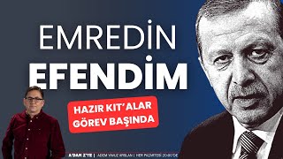 Emredin efendim hazır kıtalar görev başında  Adem Yavuz Arslan Adan Zye [upl. by Netsuj]