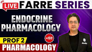 Endocrine Pharmacology  Pharmacology  MBBS 2nd Year  FARRE Series  Dr Ankit Kumar  PW MedEd [upl. by Anirbas]