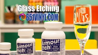 How to Etch Glass with Armour Etch Cream and Vinyl [upl. by Nael]