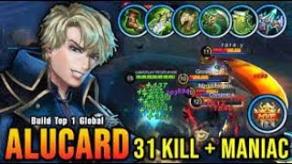 31 Kills  MANIAC Alucard Green Build is OverPowered Build Top 1 Global Alucard  MLBB [upl. by Nissa276]