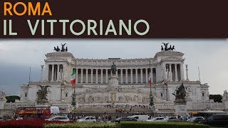 ROMA  Il Vittoriano [upl. by Nylecoj922]