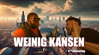 Weinig Kansen  Aflevering 8 [upl. by Topliffe]