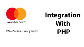 MPGS MasterCard Payment Gateway Service with PHP [upl. by Hakilam]