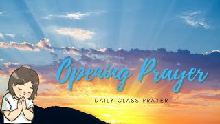 Opening Prayer Online and Modular Class with Voiceover [upl. by Zetroc]