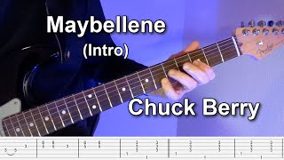 Maybellene by Chuck Berry  Guitar Intro  Tabs  Lesson [upl. by Ecniv]