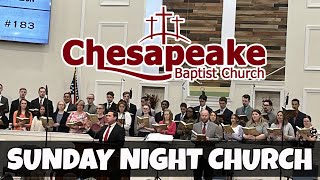 Sunday Evening Service  92924  Chesapeake Baptist Church  Pastor Matthew Nettesheim [upl. by Ecirtahs612]