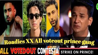 Roadies double cross All voteout contestants Prince gang Roadies XX confirmed voteout contestants [upl. by Suicul]