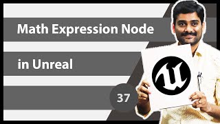 Math Expression Node in Unreal  Unreal Blueprint Tutorial 37 🚀 [upl. by Ientirb]