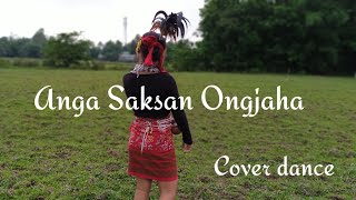 Garo Gospel Song  Anga Saksan Ongjaha  Cover dance [upl. by Airal828]