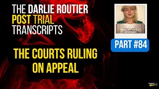 TRIAL TRANSCRIPT PART 84  Darlie Routier POSTTrial  Court’s Ruling on Darlie’s Appeal [upl. by Enner]