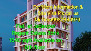 Flat  Jadavpur  Regent Estate  3bhk  1540 sqft  Available on 6th floor [upl. by Nywroc]