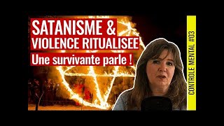 Chantal Frei  Satanisme et violence ritualisée une survivante parle [upl. by Dobbins]