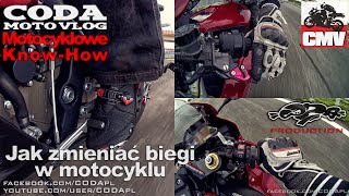 Jak zmieniać biegi w motocyklu bez i ze sprzęgłem w górę  CODA MotoVlog [upl. by Pierpont]