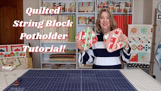 String Block Quilted Potholder Tutorial [upl. by Kcirevam720]