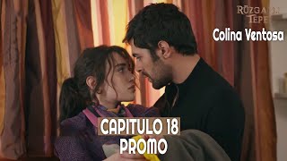 Ruzgarli Tepe  Colina Ventosa  Capitulo 18 en Español  Promo novelasturcas seriesturcas [upl. by Klemm]