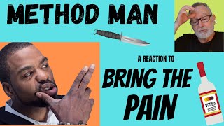 Method Man  Bring the Pain  A Reaction [upl. by Meyer]