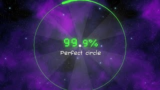 Perfect circle 999 [upl. by Tisdale]