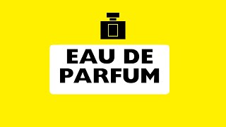 How to Pronounce Eau De Parfum Correctly [upl. by Naquin]