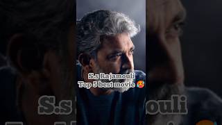 SS RAJAMOULI TOP 5 BEST MOVIE 🥵🥵 ssrajamouli rrr bahubali2 bahubali [upl. by Valina]