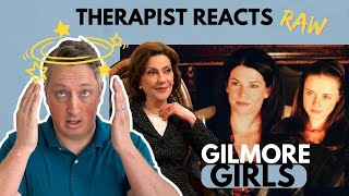 Therapist Reacts RAW Gilmore Girls [upl. by Bekha]