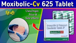 MoxibolicCv 625 Tablet  Amoxicillin and Clavulanate Tablet Review in Hindi  by Mt discuss [upl. by Tnecnev878]