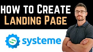 ✅ How To Create a Landing Page With Systemeio Full Guide [upl. by Anemolihp]