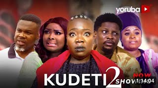 Kudeti Part 2  Yoruba Movie 2024 Drama Kayode Pelumi Ronke Odusanya Rotimi Salami Yetunde Oyinbo [upl. by Anirtik]