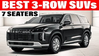 Best 3ROW 7SEATER SUVs for Families in 2024 [upl. by Anaibib]