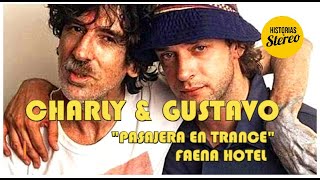 Charly amp Gustavo quotPasajera en trancequot [upl. by Aromas]