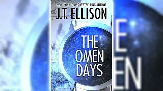 The Omen Days by JT Ellison 🎧📖 Mystery Thriller amp Suspense Audiobook [upl. by Rina965]