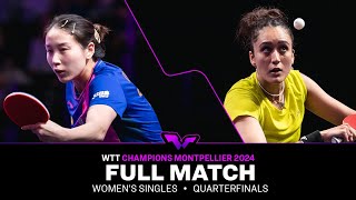 FULL MATCH  Qian Tianyi vs Manika Batra  WS QF  WTTMontpellier 2024 [upl. by Adalbert]