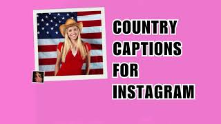 Country Captions for Instagram [upl. by Nilla]