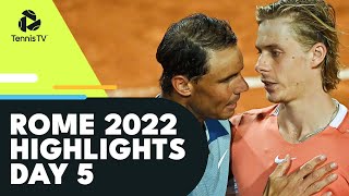 Nadal vs Shapovalov Rollercoaster Djokovic amp Wawrinka Renew Rivalry  Rome 2022 Highlights Day 5 [upl. by Platas]