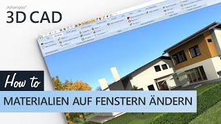 Ashampoo 3D CAD  Materialien auf Fenstern ändern [upl. by Maure343]