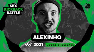 ALEXINHO  Judge Showcase  SBX Kickback Battle 2021 [upl. by Duston]