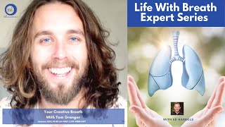 Your Creative Breath With Tom Granger [upl. by Bullard108]